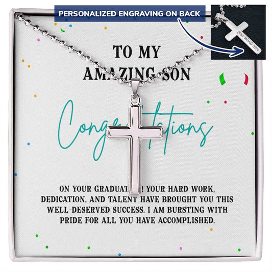 Graduation - To My Amazing Son - Congratulation Cross -Military Style Ball Chain