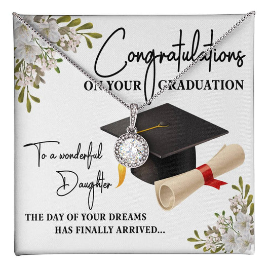 Graduation - Congratulations Eternal Hope Necklace - Daughter